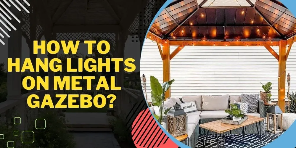 How To Hang Lights On Metal Gazebo