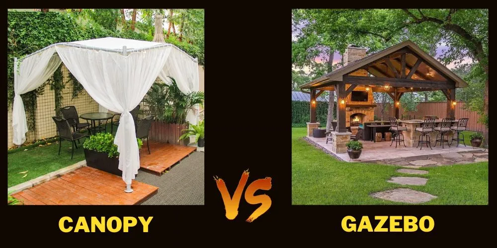 Canopy Vs Gazebo: Detailed Comparison