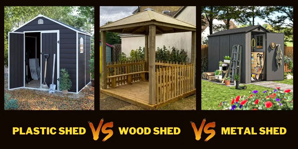 Plastic vs Wood vs Metal Shed: Detailed Comparison